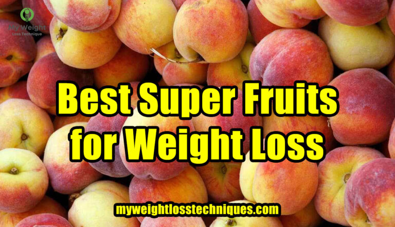 Best Super Fruits for Weight Loss